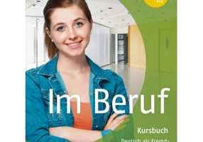 Im Beruf Kursbuch - Annette Muller, Sabine Schluter