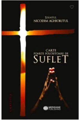 Carte foarte folositoare de suflet - Sfantul Nicodim Aghioritul