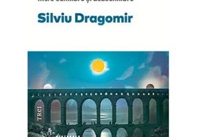 Mijlocul vietii. Intre echilibru si dezechilibru - Silviu Dragomir