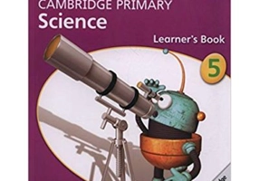 Cambridge Primary Science Stage 5 Learner's Book - Fiona Baxter, Liz Dilley, Jon Board