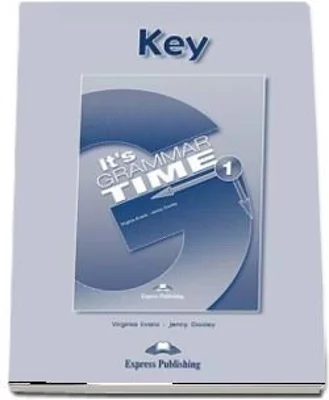 Curs de gramatica limba engleza It's Grammar Time 1 Cheie la manual