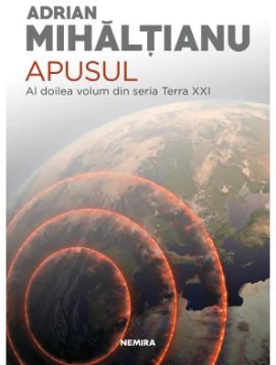 Apusul (Seria Terra XXI, partea a II-a)