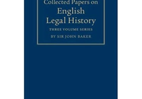 Collected Papers on English Legal History 3 Volume Set - Sir John Baker