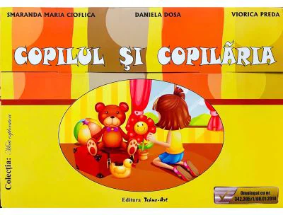 Copilul si copilaria. Mapa educativa - Viorica Preda, Smaranda Maria Cioflica