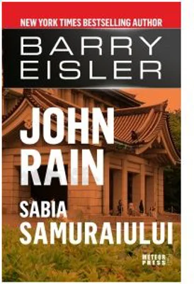 John Rain. Sabia samuraiului - Barry Eisler