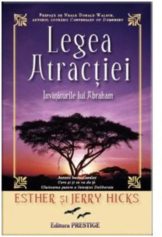 Legea Atractiei. Invataturile lui Abraham