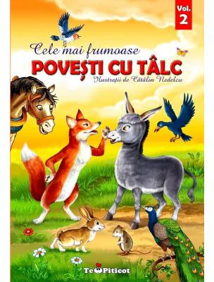 Cele mai frumoase Povesti cu talc, volumul 2
