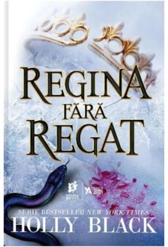 Regina fara regat - Holly Black