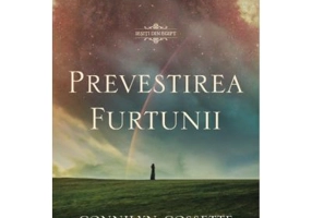 Prevestirea furtunii - cartea 2 - Connilyn Cossette