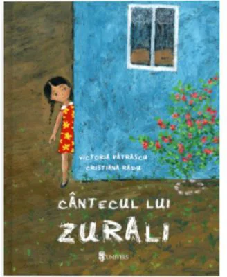 Cantecul lui Zurali - Victoria Patrascu
