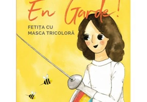 En garde. Fetita cu masca tricolora - Ana Maria Branza
