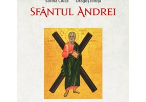 Sfantul Andrei - Sorina Ciuca, Dragos Ionita