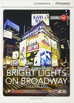 Bright Lights on Broadway: Theaterland - Kathryn O'Dell (Level A2+)