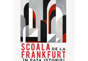 Scoala de la Frankfurt in fata istoriei - Andrei Marga