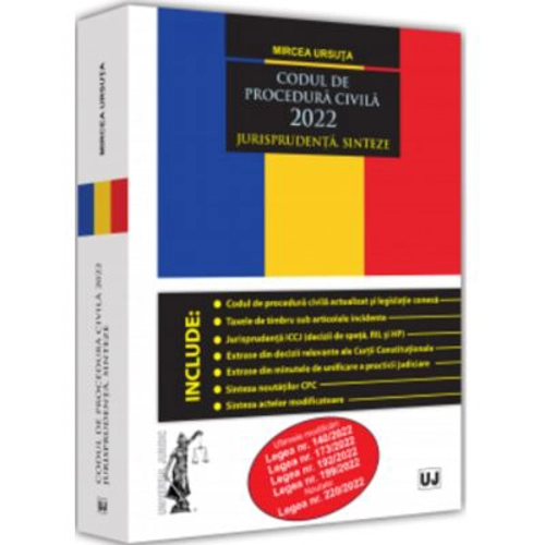 Codul de procedura civila 2022. Jurisprudenta. Sinteze