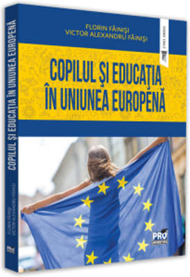 Copilul si educatia in Uniunea Europeana