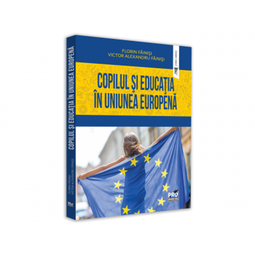 Copilul si educatia in Uniunea Europeana