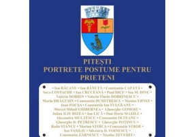 Pitesti. Portrete postume pentru prieteni - Petre POPA