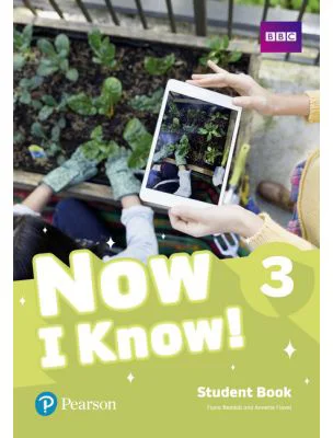 Now I Know! 3 Student Book - Fiona Beddall, Annette Flavel