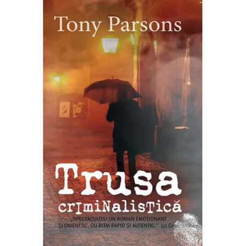 Trusa criminalistica - Tony Parsons