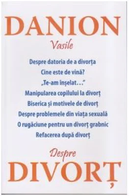 Despre divort - Danion Vasile