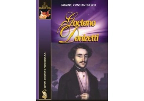 Gaetano Donizetti - Grigore Constantinescu