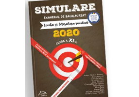 Simulare Bacalaureat 2020 Limba si literatura romana, clasa a XI-a Toate profilurile