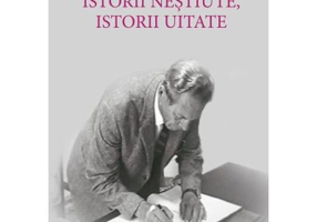 Istorii nestiute, istorii uitate - Mircea Gelu Buta