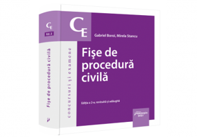 Fise de procedura civila. Editia a 2-a, 2021