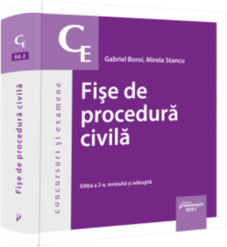 Fise de procedura civila. Editia a 2-a, 2021
