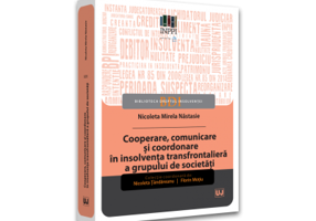 Cooperare, comunicare si coordonare in insolventa transfrontaliera a grupului de societati - Nicoleta Mirela Nastasie