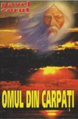 Omul din Carpati - Pavel Corut