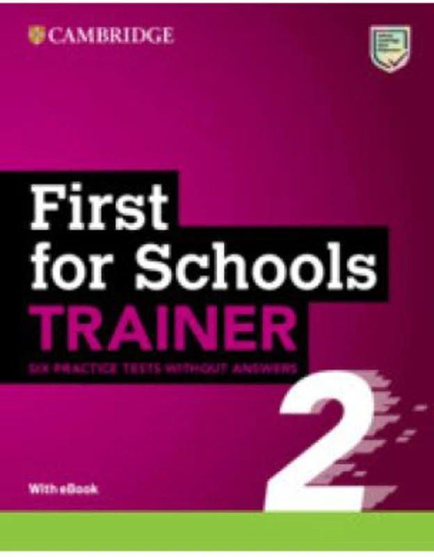 First for Schools Trainer 2 without Answers with eBook 2ed