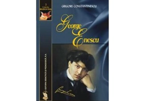 George Enescu - Grigore Constantinescu
