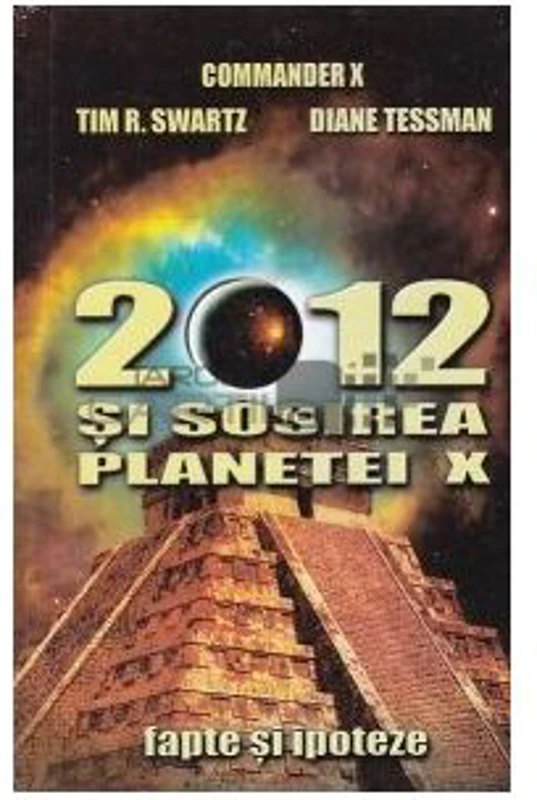 2012 si sosirea planetei X