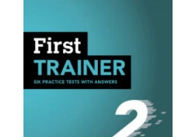 First Trainer 2 Six Practice Tests with Answers with eBook 2ed
