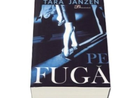 Pe fuga - Tara Janzen