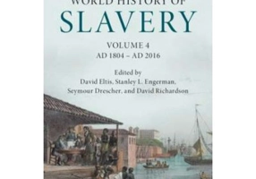 The Cambridge World History of Slavery: Volume 4, AD 1804–AD 2016 - David Eltis, Stanley L. Engerman, Seymour Drescher, David Richardson