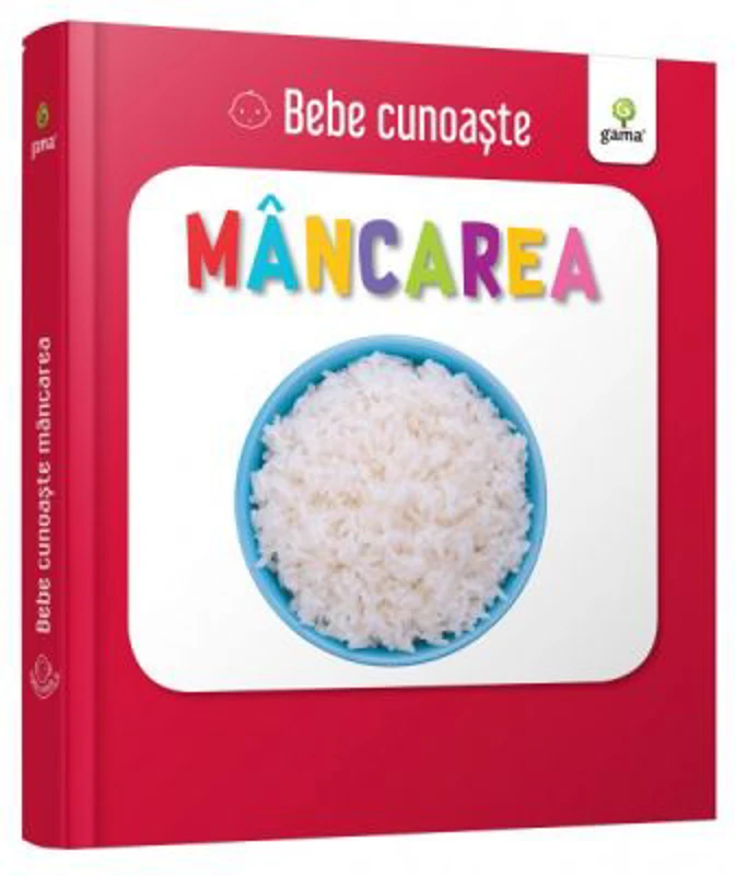 Mancarea. Bebe Cunoaste
