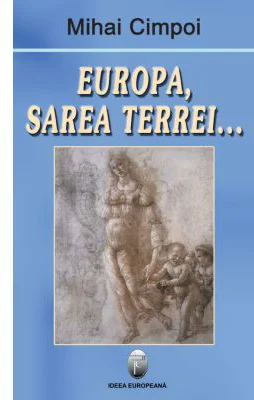 Europa, sarea Terrei - Mihai Cimpoi