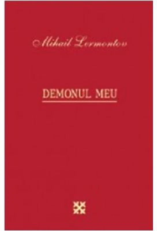 Demonul meu - Mihail Lermontov