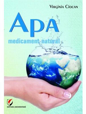 Apa. Medicament natural - Virginia Ciocan