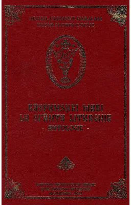 Raspunsuri mari la Sfanta Liturghie. Antologie - Arhim. Clement Haralam