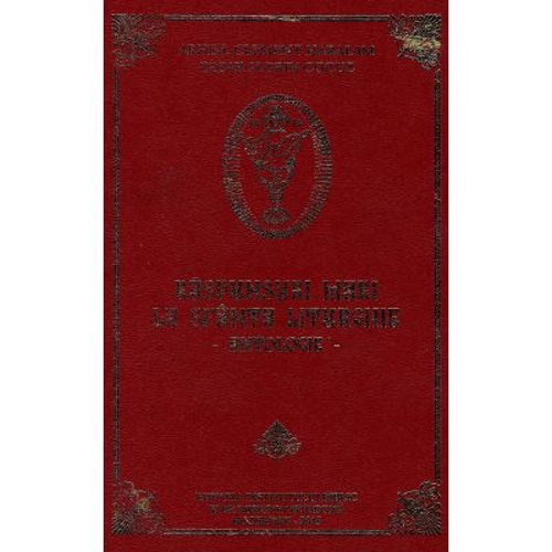 Raspunsuri mari la Sfanta Liturghie. Antologie - Arhim. Clement Haralam