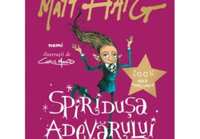 Spiridusa adevarului merge la scoala - Matt Haig