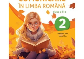 Comunicare in limba romana. Manual clasa a 2-a - Madalina Stan