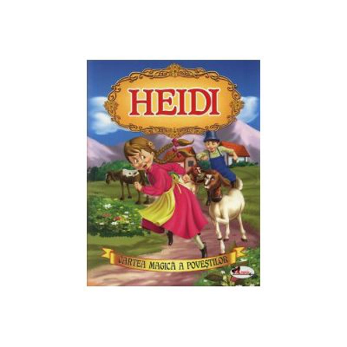 Heidi - Johanna Spyri