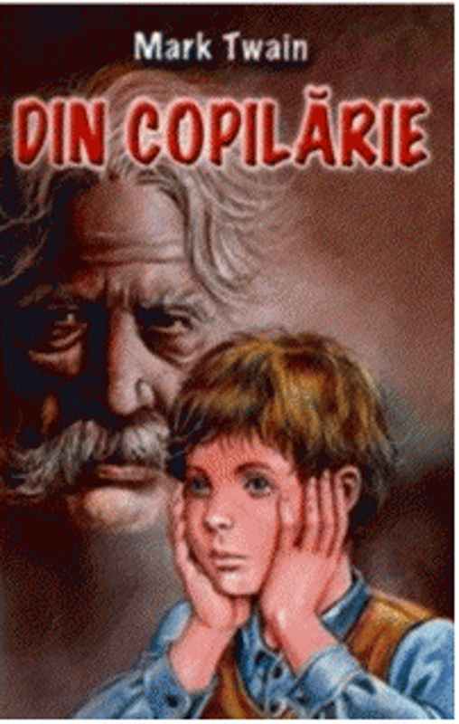 Din copilarie - Mark Twain