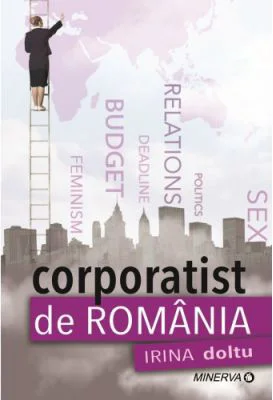 Corporatist de Romania - Irina Doltu