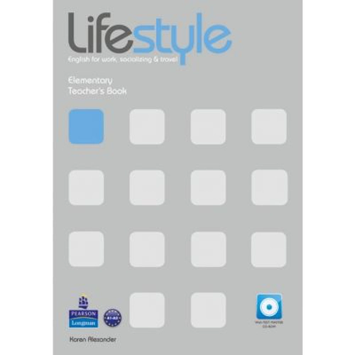 Lifestyle Elementary Teacher's Book with Test Master CD-ROM - Karen Alexander